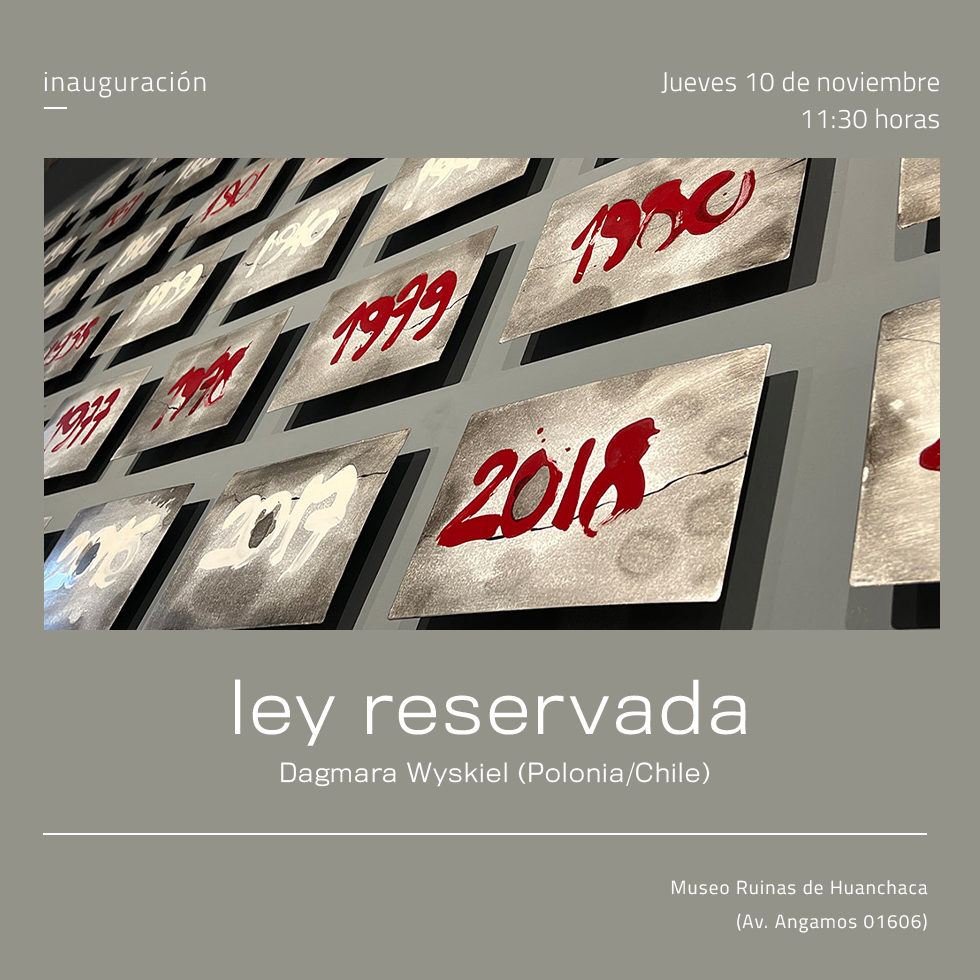 SACO invita a la inauguración de Ley reservada, una necrología de la historia del Chile republicano