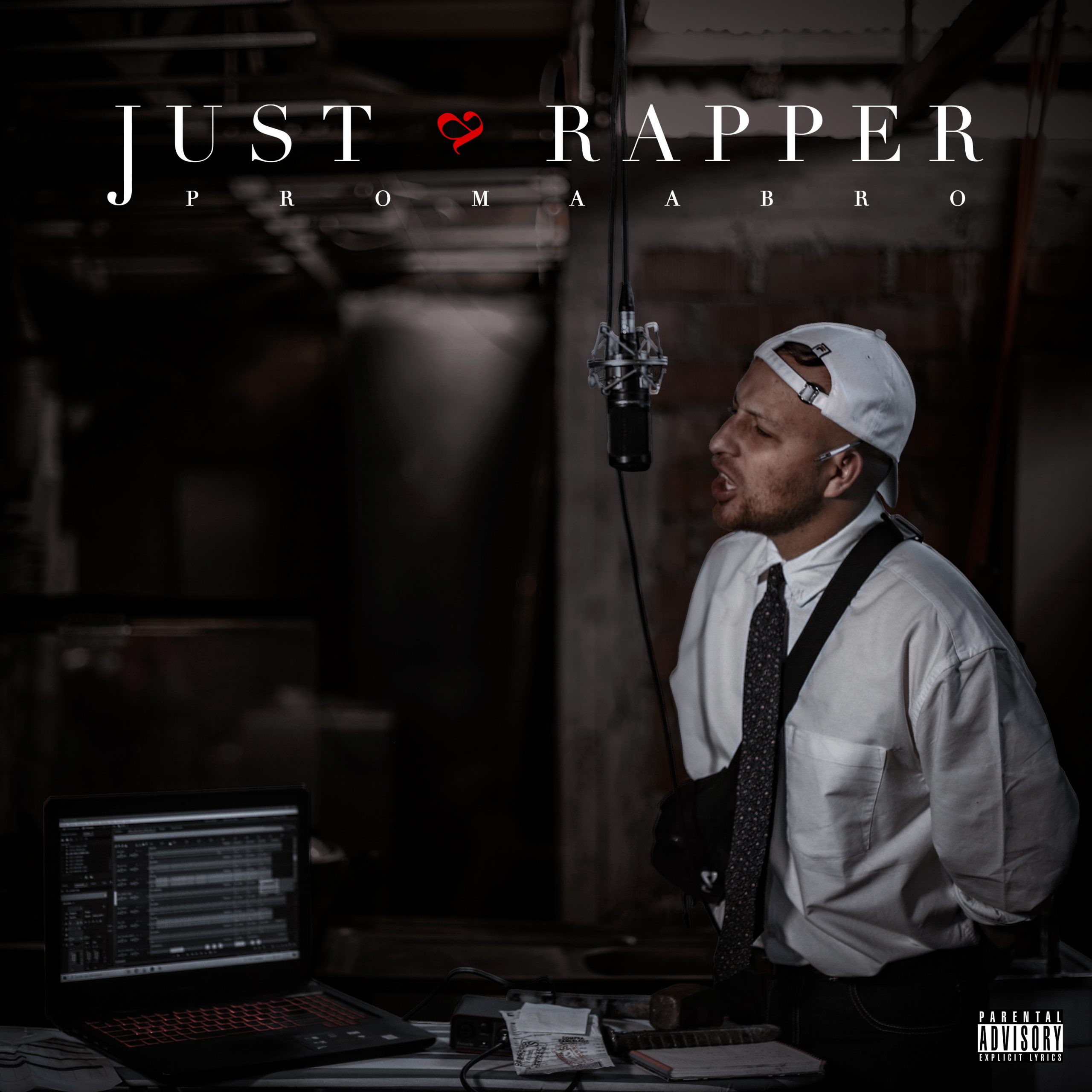 Promaabro presenta “Just Rapper”