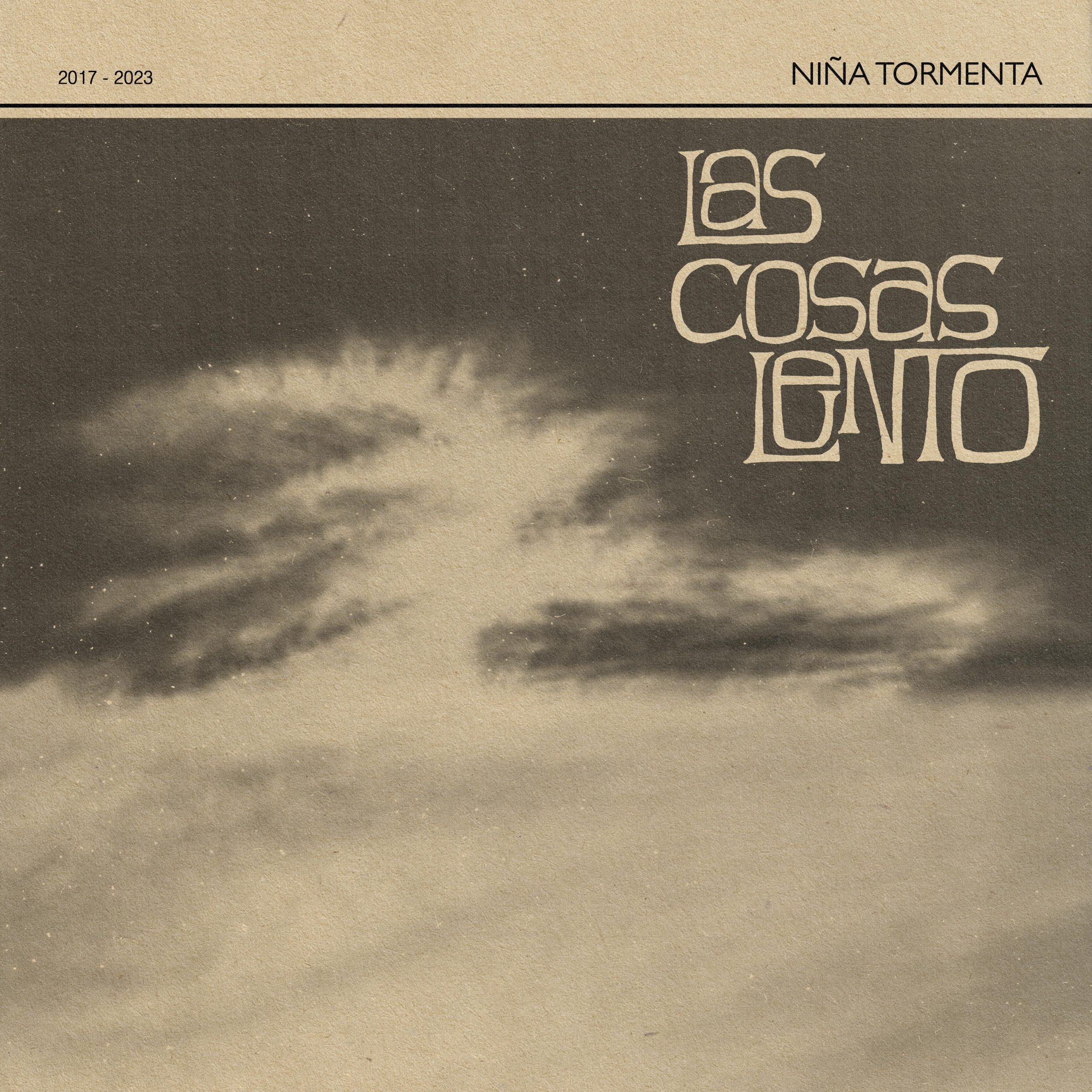 Niña Tormenta estrena “Las Cosas Lento”, su segundo disco
