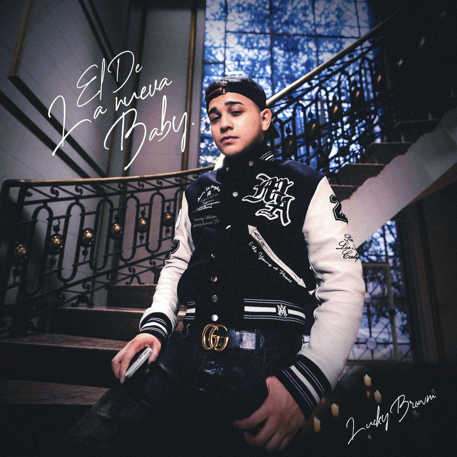 Lucky Brown estrena su esperado primer EP “El de la Nueva Baby”