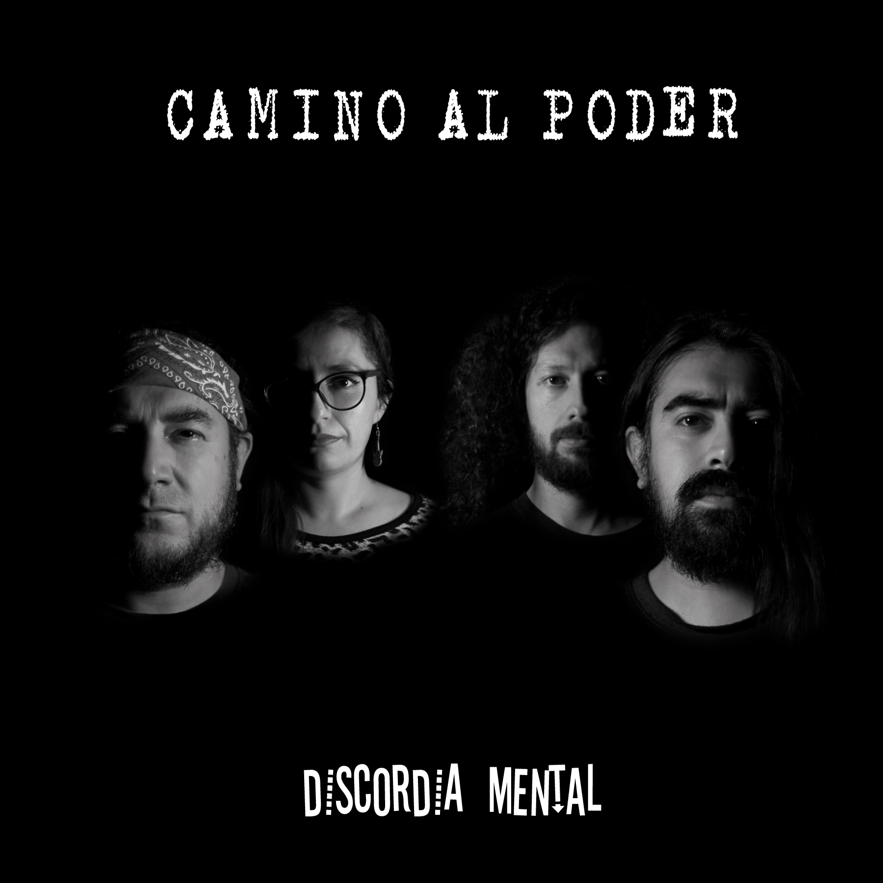 Discordia Mental presenta su nuevo sencillo “Camino al Poder”